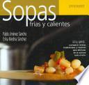 Sopas frías y calientes