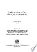 Sor Juana Inés de la Cruz y las vicisitudes de la crítica