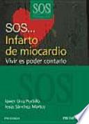 SOS... Infarto de miocardio