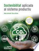 Sostenibilitat aplicada al sistema productiu
