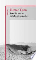 Sota de bastos, caballo de espadas