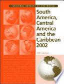 South America, Central America and the Caribbean 2002