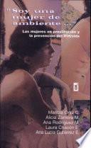 Soy una mujer de ambiente--