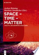 Space – Time – Matter