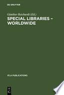 Special Libraries Worldwide