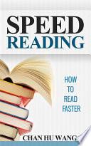 Speed Reading: How to Read Faster