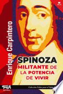 Spinoza, militante de la potencia de vivir