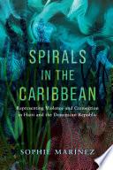 Spirals in the Caribbean