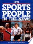 Sports People in the News, 1996