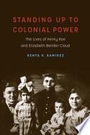 Standing Up to Colonial Power