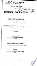 State Papers and Publick Documents of the United States from the Accession of George Washington to the Presidency