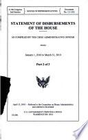 Statements of Disbursements of the House as Compiled by the Chief Administrative Officer From January 1, 2010 to March 31, 2010, Part 2 of 3, 111-2 House Document No. 111-102