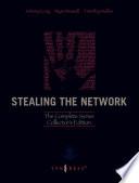 Stealing the Network: The Complete Series Collector's Edition, Final Chapter, and DVD