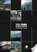 Steel Framing 30 años en Argentina
