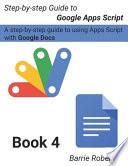 Step-by-step Guide to Google Apps Script 4 - Documents