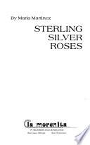 Sterling Silver Roses