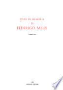 Studi in Memoria Di Federigo Melis