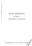 Studi medievali in onore di Antonino de Stefano