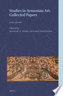 Studies in Armenian Art