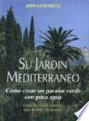 Su jardín mediterráneo