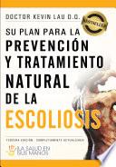 Su plan para la prevención y tratamiento natural de la escoliosis