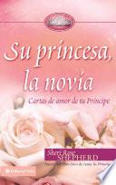 Su Princesa, la Novia