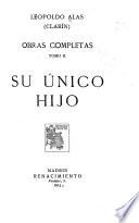 Su único hijo. 1913