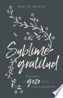 Sublime gratitud
