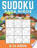 SUDOKU Para Niños 8-12 Años