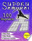 Sudoku Samurai / 100 Rompecabezas Nivel Fácil / Nivel Medio / Soluciones Incluidas / Volumen 3