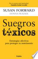 Suegros tóxicos
