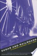 Sugar and Railroads