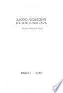Suicidio adolescente en pueblos indígenas