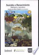 Suicidio o renacimiento