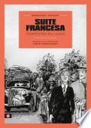 Suite Francesa (novela gráfica) / Suite Française: Storm In June: a Graphic Novel