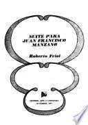 Suite para Juan Francisco Manzano