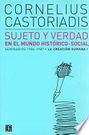 Sujeto y verdad en el mundo histórico-social