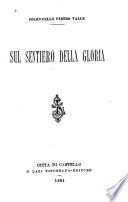 Sul sentiero della gloria