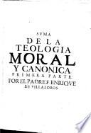 Suma de la teologia moral y canonica