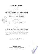 Sumario de las antiguedades romanas que hay en Espana, en especial las pertenecientes a las Bellas Artes por D. Juan Agustin Cean-Bermudez