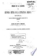 Sumario de las lecciones de historia crítica de la literatura jurídica española dadas en la Universidad Central durante el curso de 1897 a 98 y siguientes