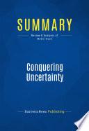 Summary: Conquering Uncertainty