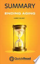 Summary of Ending Aging by Aubrey de Grey