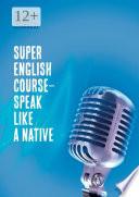 Libro Super English Course – Speak like a native