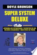Super System Deluxe