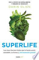 Superlife (en español)