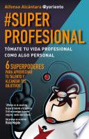 #SuperProfesional