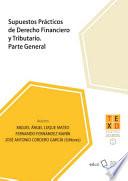 Supuestos prácticos de derecho financiero y tributario
