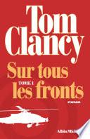 Sur tous les fronts - tome 1