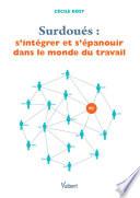 Surdoués : s'intégrer et s'épanouir dans le monde du travail